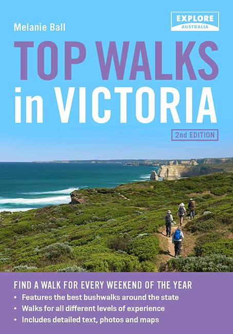 Top Walks in Victoria 2nd edition - 03. Other Guidebooks - Hema Maps Online Shop