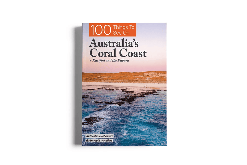 100 Things To See On Australia’s Coral Coast - 03. Other Guidebooks - Hema Maps Online Shop