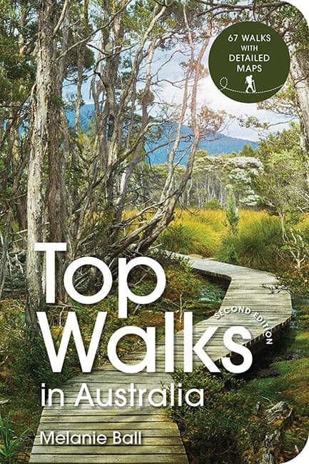 Top Walks in Australia 2nd edition - 03. Other Guidebooks - Hema Maps Online Shop
